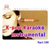Groove Edition - 가요 MR반주 (K-Pop Karaoke Instrumentals), Pt. 109